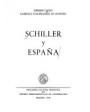 Schiller y España. ---  Ediciones Cultura Hispánica, 1978, Madrid.