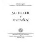 Schiller y España. --- Ediciones Cultura Hispánica, 1978, Madrid. - mejor precio | unprecio.es