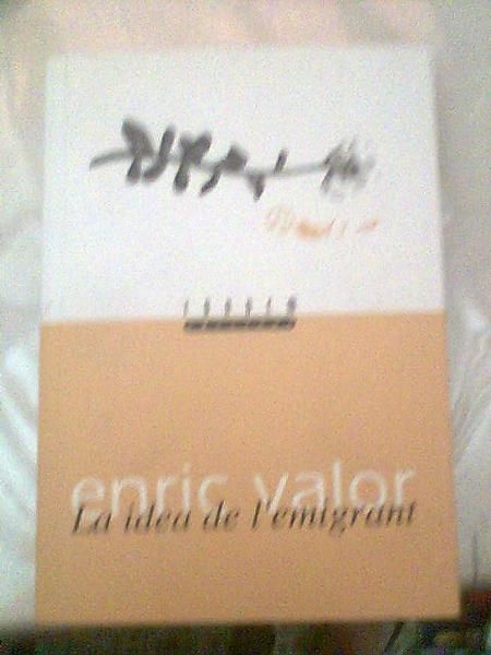 La idea de l'emigrant - Enric Valor (LIBRO EN MUY BUEN ESTADO!!)
