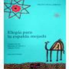 Elegía para la espalda mojada. Traducción de Mezouar El Isidissi y Alberto Torés. --- Cedma, Colección Maremoto nº16, 2 - mejor precio | unprecio.es