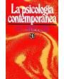 La psicología contemporánea. ---  Fondo de Cultura Económica, 1965, México.