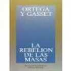 La rebelión de las masas - mejor precio | unprecio.es