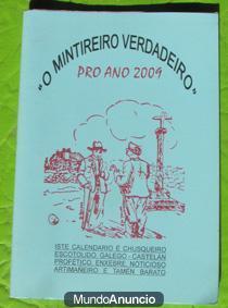 O mintireiro verdadeiro pro ano 2009. En gallego