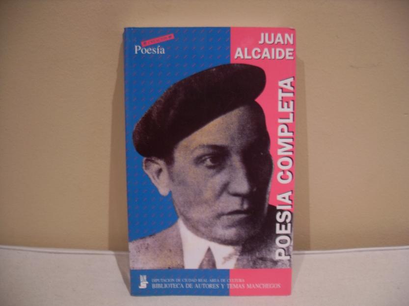 Poesía completa (Juan Alcaide)