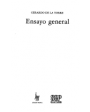 Ensayo general. Novela. ---  Joaquín Mortiz, 1970, México.