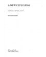 a new catechism. cATHOLIC FAITH FOR ADULTS. ---  Burns & Oates / Herder and Herder, 1967, London / New York.