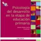 Psicología del desarrollo en la etapa de educación primaria - mejor precio | unprecio.es