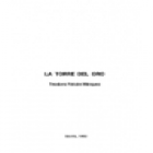 La Torre del Oro. --- Diputación Provincial, Arte Hispalense nº35, 1983, Sevilla. - mejor precio | unprecio.es