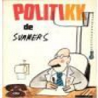 Politikk. Prólogo de Chumy Chumez. --- Sedmay Ediciones, 1975, Madrid. 1ª edición. - mejor precio | unprecio.es