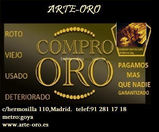 COMPRO ORO MAXIMA TASACION 23 euros/Gramo  HERMOSILLA 110 (GOYA)
