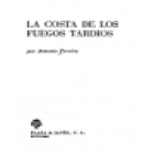 La costa de los fuegos tardíos. Cuentos. --- Ediciones G P, Colección Reno, 1975, Barcelona. - mejor precio | unprecio.es