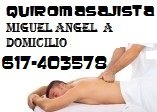 Quiromasajista  miguel angel a domicilio