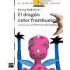El dragón color frambuesa - mejor precio | unprecio.es