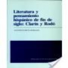 Literatura y pensamiento hispánico de fin de siglo: Clarín y Rodó. --- Universidad de Sevilla, 1992, Sevilla. - mejor precio | unprecio.es