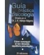 Guía práctica de psicología. Colaboran entre otros: J. M. López Ibor, J. J. López Ibor, Elena F. L. Ochoa, J. L. Pinillo