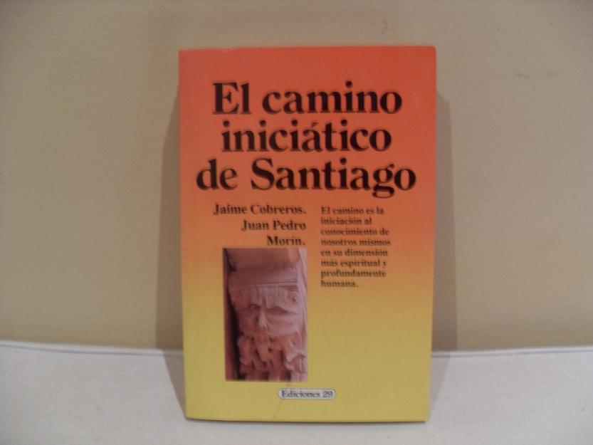 El camino iniciático de Santiago J. Cobreros, J.P. Morín