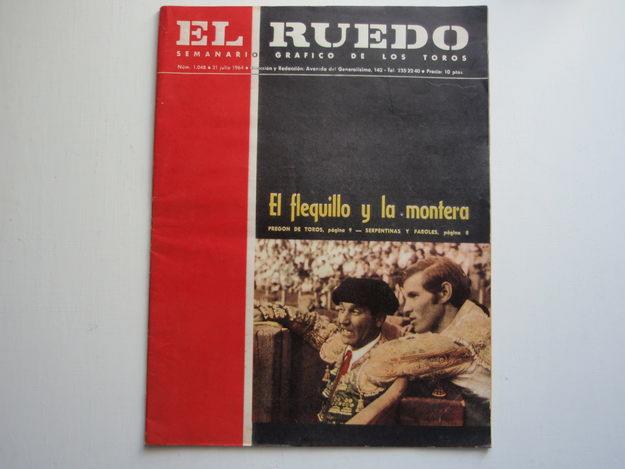 EL RUEDO.SEMANARIO GRÁQFICO DE LOS TOROS Nº 1048 de 21 de Julio de 1964