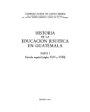 Historia de la educación Jesuítica en Guatemala. Parte I: Período español (Siglos XVII y XVIII). ---  Instituto Gonzalo
