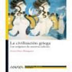 La civilización griega - mejor precio | unprecio.es