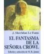 El fantasma de la Señora Crowl. Edición y selección de M.R. James. Novela. ---  Ediciones Abraxas, Colección Laberinto,