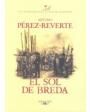 El sol de Breda. Novela. ---  Editorial Alfaguara, 1998, Madrid.