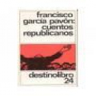 Cuentos republicanos. --- Taurus, 1961, Madrid. 1ª edición. - mejor precio | unprecio.es