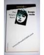 Desaparecida. Novela. ---  Versal, Colección Crimen & Cía. nº9, 1990, Barcelona.