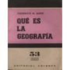 Qué es la geografía. --- Ed. Columba, 1973, Buenos Aires. - mejor precio | unprecio.es