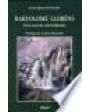 Bartolomé Lloréns (1922-1946). Una sed de eternidades. Ensayo. Incluye 