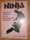 Ninja historia y tecnicas de los guerreros feudales - mejor precio | unprecio.es
