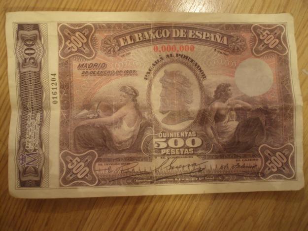 vendo un billete de quinientas pesetas 28 de enero de 1907 con numero de serie 0,000,000 e