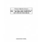 El "Alma de España". Cien años de inseguridad (Europeización - Regeneración reconstitución - Popularismo - Las almas nac - mejor precio | unprecio.es