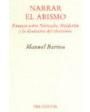 Narrar el abismo. Ensayos sobre Nietzsche, Hölderlin y la disolución del clasicismo. ---  Pre-Textos nº522, Colección En