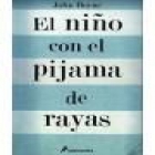 El niño con el pijama de rayas - mejor precio | unprecio.es