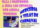MERCERIA Y TELAS DE CARNAVAL 972336138 EN TALL I CONFECCIO A MIDA - mejor precio | unprecio.es