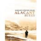 Alacant Blues - mejor precio | unprecio.es