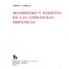 Manierismo y barroco en las literaturas hispánicas. --- Gredos, BRH nº332, 1983, Madrid. - mejor precio | unprecio.es