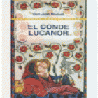 El Conde Lucanor. Edición modernizada de Carlos Sainz de la Maza. (Incluye textos docentes para comprensión y estudio). - mejor precio | unprecio.es