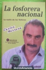 La fosforera nacional. Carlos Herrera. La vuelta de los fósforos - mejor precio | unprecio.es