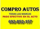 Compramos todo tipo de vehiculos 692-852-157 - mejor precio | unprecio.es