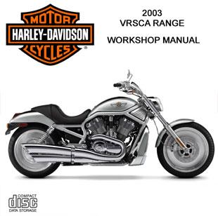 Harley Davidson VRSCA 2003 workshop manual
