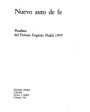 Nuevo auto de fe. (Finalista Premio Eugenio Nadal 1979). ---  Destino nº545, 1980, Barcelona.