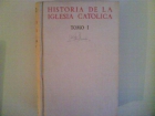 "Historia de la Iglesia catolica" por el Padre Bernardino llorca - mejor precio | unprecio.es