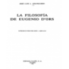 La filosofía de Eugenio d'Ors. --- Espasa Calpe, Selecciones Austral, 1981, Madrid. - mejor precio | unprecio.es