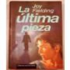 La última pieza. Novela. Traducción de Carlos Milla Soler. --- Círculo de Lectores, 1997, Barcelona. - mejor precio | unprecio.es