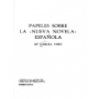 Papeles sobre la nueva novela española. --- EUNSA, 1975, Pamplona. - mejor precio | unprecio.es