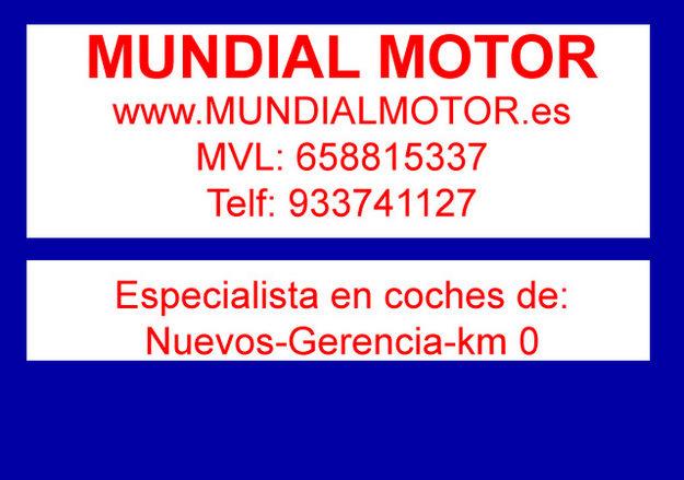 MUNDIAL MOTOR ----coches nuevos coches de gerencia coches de km 0 coches de flota coches d