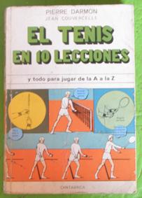 El tenis en 10 lecciones. Pierre Darmon. Jean Couvercelle