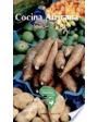 Cocina Africana paso a paso. ---  Editorial Sol 90, Sabores del Mundo, 2003, Barcelona.