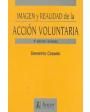 Imagen y realidad de la acción voluntaria. ---  Hacer Editorial, Colección Textos de Política Social, 1999, Barcelona.